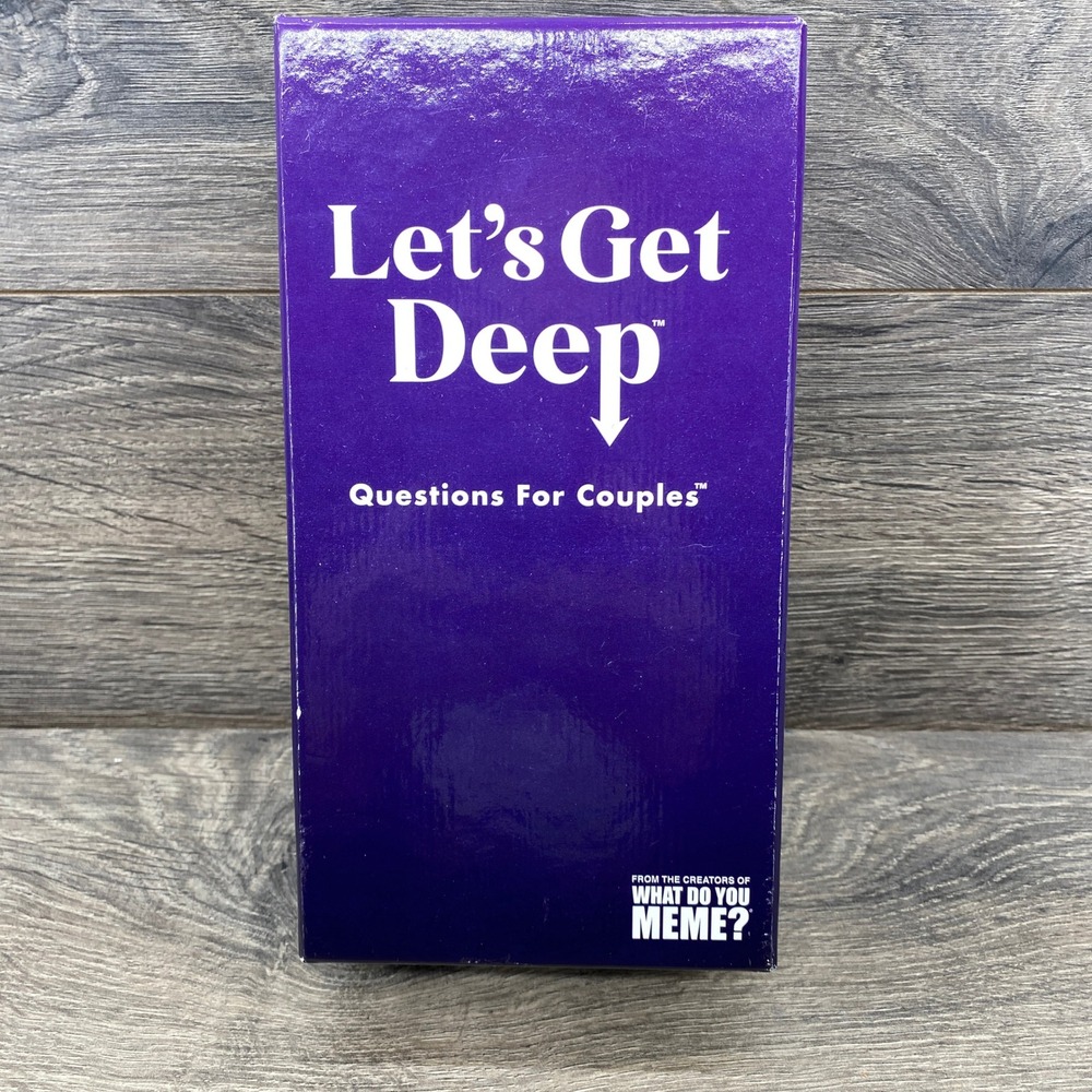 What Do You Meme Let's Get Deep Card Game Couples OS Questions For Couples